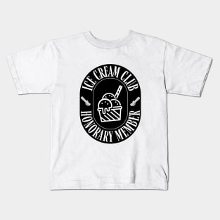 Ice Cream Club Honorary Member Kids T-Shirt